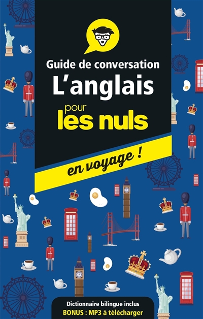 Guide de Conversation - Anglais pour les nuls en voyage ! | Raimond, Claude