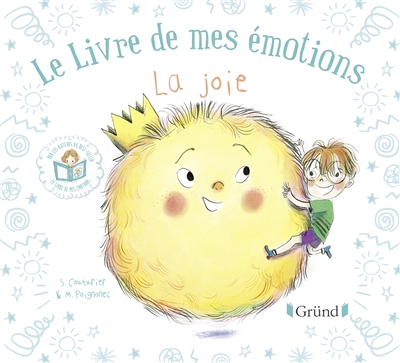 Le livre de mes émotions - La joie  | Couturier, Stéphanie