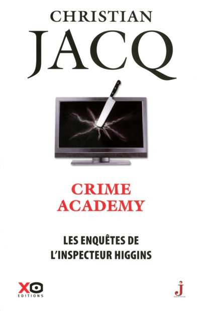 Enquêtes de l'Inspecteur Higgins (Les) T.06 - Crime Academy | Jacq, Christian