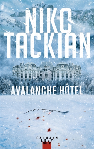 Avalanche hôtel | Tackian, Nicolas