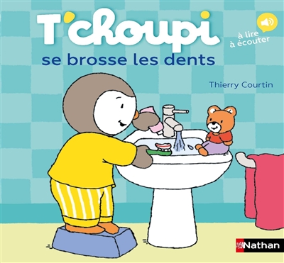 T'choupi se brosse les dents | Courtin, Thierry