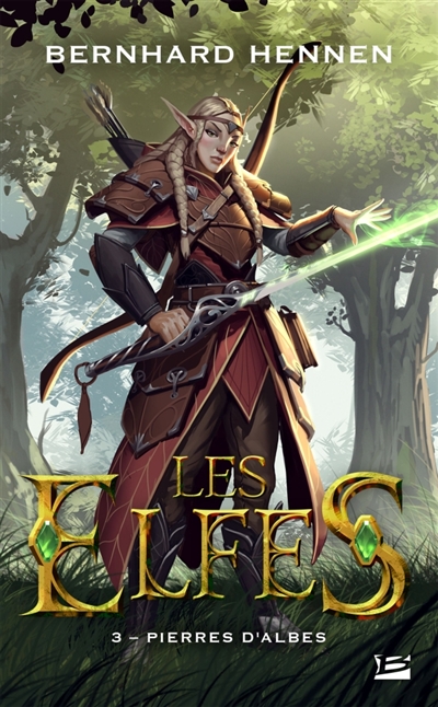 Elfes (Les) T.03 - Pierres d'Albes | Hennen, Bernhard