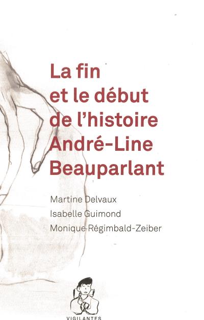 Fin et le Début de l'Histoire (La) | Delvaux, Martine