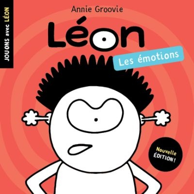 Léon - Les émotions | Groovie, Annie