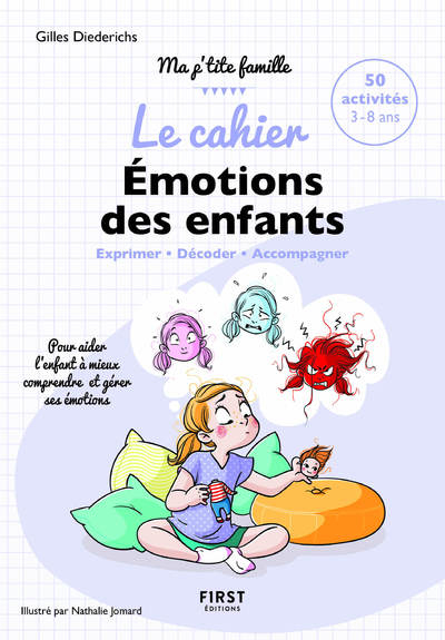 cahier émotions des enfants (Le) | Diederichs, Gilles