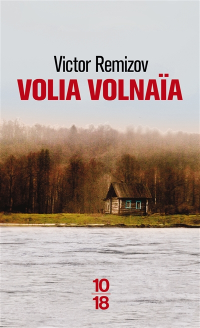 Volia Volnaïa | Remizov, Viktor