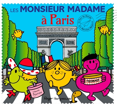 Monsieur Madame - Les Monsieur Madame à Paris | Hargreaves, Adam