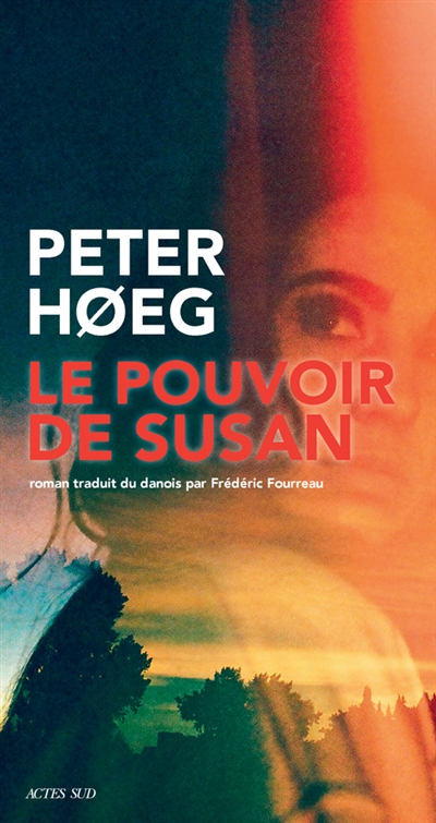 pouvoir de Susan (Le) | Hoeg, Peter