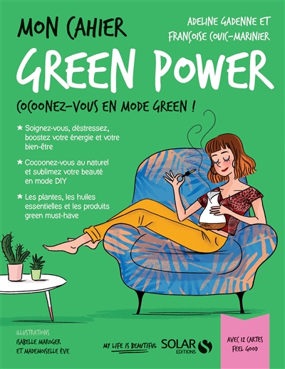 Mon cahier - Green power | Gadenne, Adeline