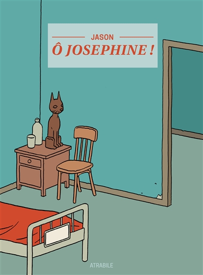 O Joséphine ! | Jason