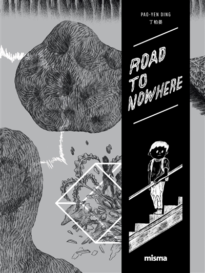 Road to nowhere T.01 | Ding, Pao-Yen