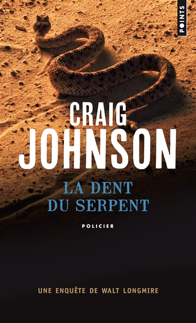 La dent du serpent | Johnson, Craig