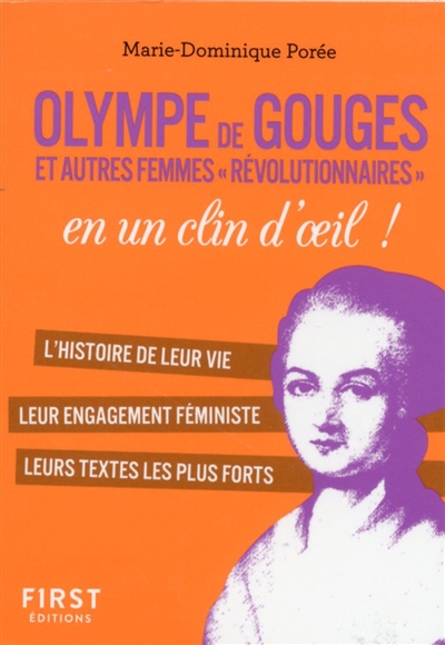 Olympe de Gouges et autres femmes révolutionnaires en un clin d'oeil ! | Porée, Marie-Dominique