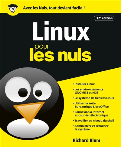 Linux Pour les Nuls | Blum, Richard