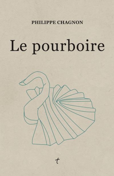 pourboire (Le) | Chagnon, Philippe