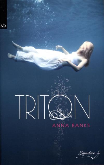 Héritage des Syrénas (L') T.02 - Triton  | Banks, Anna