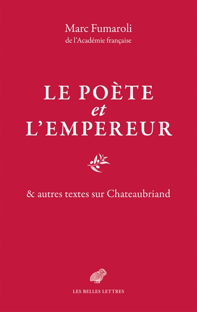 poète et l'Empereur (Le) | Fumaroli, Marc