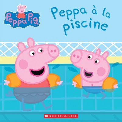 Peppa Pig - Peppa à la piscine  | Astley, Neville