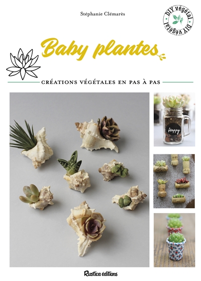 Baby plantes | Clémarès, Stéphanie