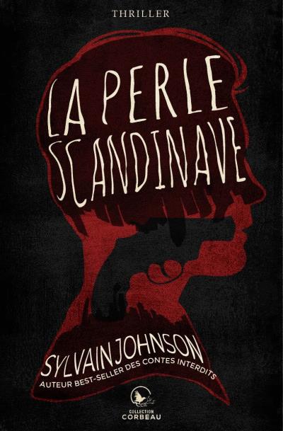 perle scandinave (La) | Johnson, Sylvain
