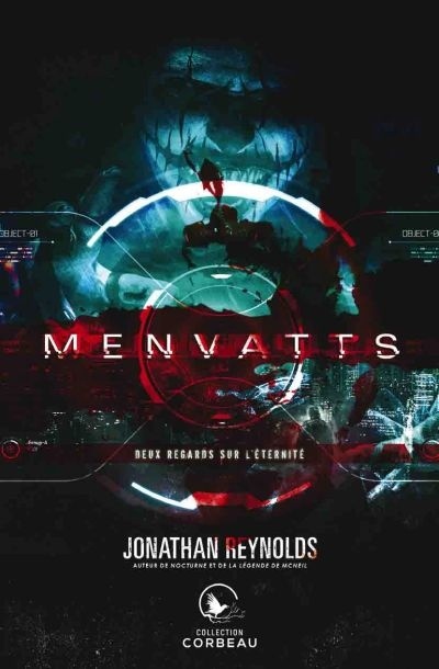 Menvatts - Deux regards sur l'éternité  | Reynolds, Jonathan
