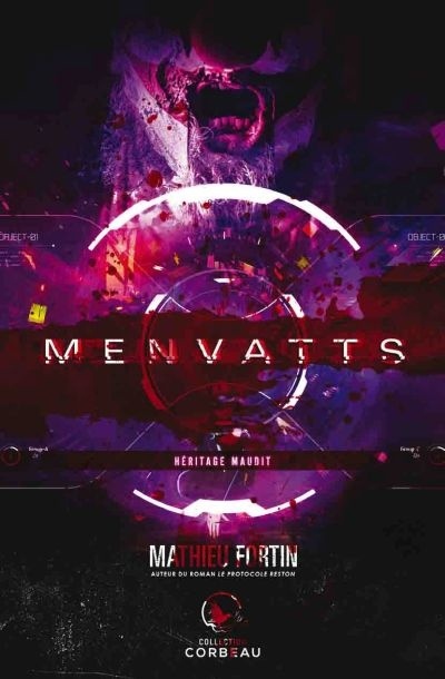 Menvatts - Héritage maudit  | Fortin, Mathieu