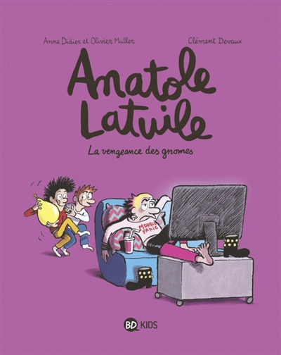 Anatole Latuile T.12 - La vengeance des gnome | Didier, Anne