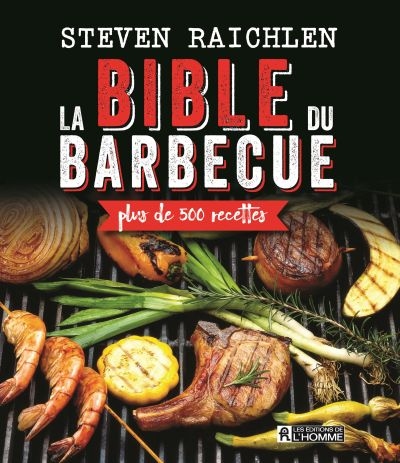Bible du Barbecue (La) | Raichlen, Steven
