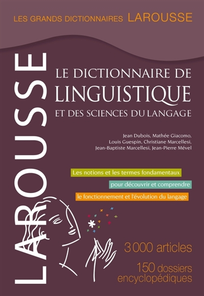 Le dictionnaire de linguistique et des sciences du langage | 