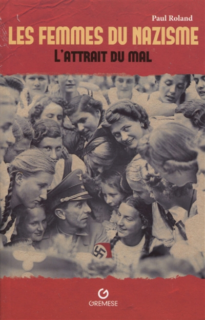 femmes du nazisme (Les) | Roland, Paul