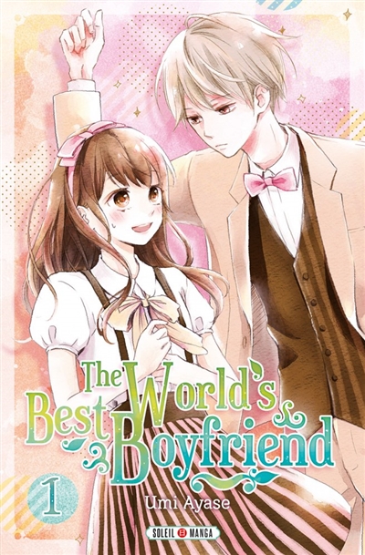 The world's best boyfriend T.01 | Ayase, Umi