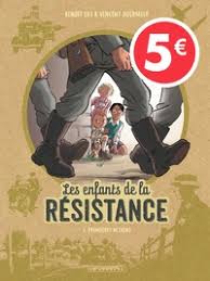 Les enfants de la résistance T.01 - Premières actions | Dugomier