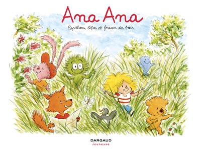 Ana Ana T.13 - Papillons, lilas et fraises des bois | Dormal, Alexis