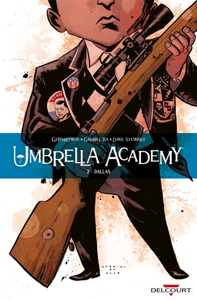 Umbrella academy T.02 - Dallas | Way, Gerard