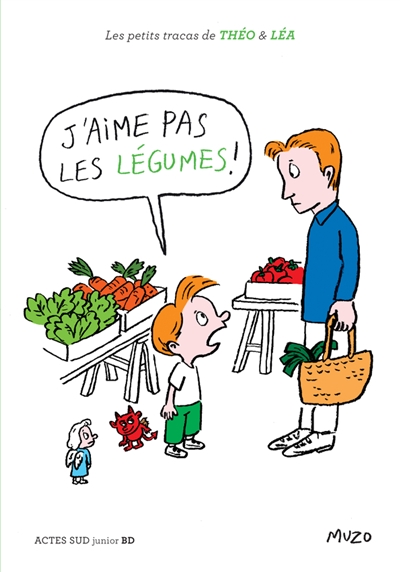 Les petits tracas de Théo et Léa - J'aime pas les légumes ! | Muzo