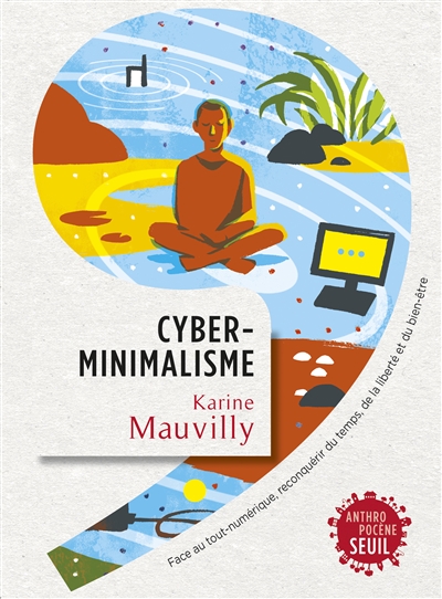 Cyberminimalisme | Mauvilly, Karine