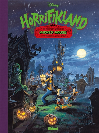 Horrifikland : une terrifiante aventure de Mickey Mouse | Trondheim, Lewis