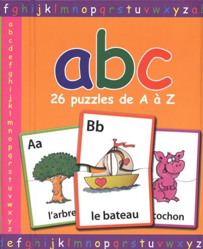 Abc : 26 puzzles de A à Z | Français