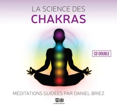 Audio -science des chakras (La) | Briez, Daniel