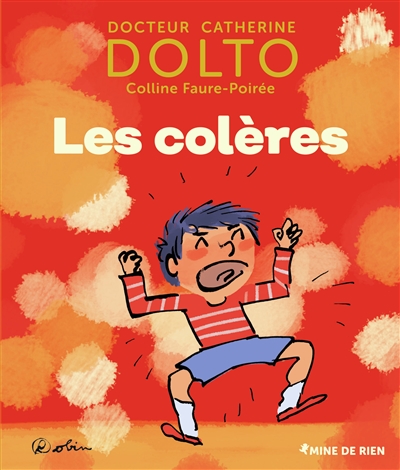 colères (Les) | Dolto-Tolitch, Catherine