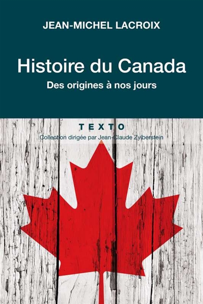 Histoire du Canada | Lacroix, Jean-Michel