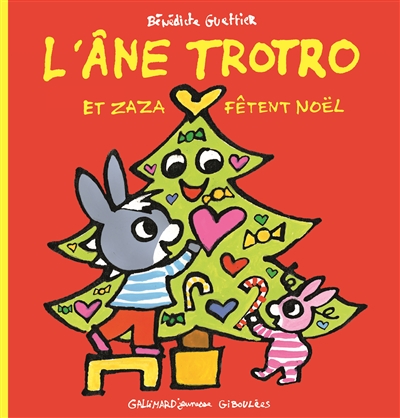L'âne Trotro et Zaza fêtent Noël | Guettier, Bénédicte