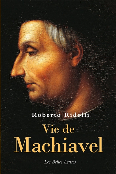 Vie de Machiavel | Ridolfi, Roberto