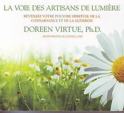La voie des artisans de lumière - livre audio sur CD | Virtue, Doreen