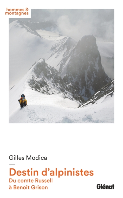 Destin d'alpinistes | Modica, Gilles