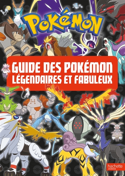 Guide des Pokémon légendaires et fabuleux | 