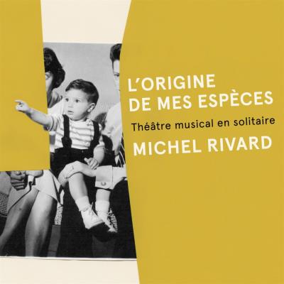 Origine de mes espèces (L')  | Rivard, Michel