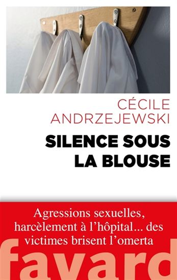 Silence sous la blouse | Andrzejewski, Cécile