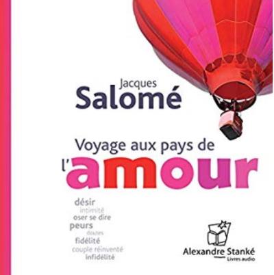 Audio - Voyage aux pays de l'amour  | Salomé, Jacques