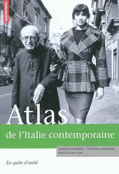 Atlas de l'Italie contemporaine | Delpirou, Aurélien